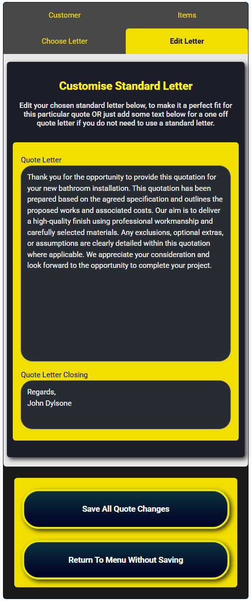 You can customise the standard letter with this edit form.